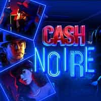 Cash Noireâ¢