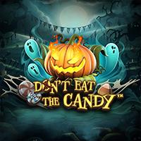 Donât Eat the Candyâ¢        