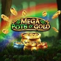Mega Pots O'Gold